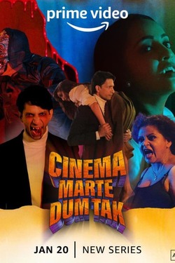 Cinema Marte Dum Tak Season 1 (2023) Hindi Web Series Complete WEBRip ESubs 720p 480p Download