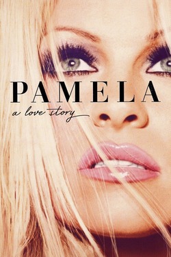 Pamela, A Love Story (2023) Full Movie Dual Audio [Hindi + English] WEBRip ESubs 1080p 720p 480p Download