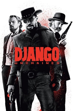 Django Unchained (2012) Full Movie Dual Audio [Hindi-English] BluRay ESubs 1080p 720p 480p Download
