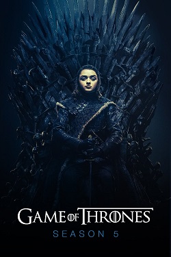 Game of Thrones Season 5 (2015) Complete All Episodes WEBRip ESubs 1080p 720p 480p Download