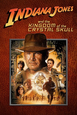 Indiana Jones 4 - Kingdom of the Crystal Skull (2008) Full Movie Dual Audio [Hindi-English] BluRay ESubs 1080p 720p 480p Download