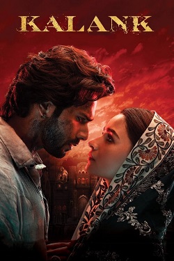 Kalank (2019) Hindi Full Movie BluRay ESubs 1080p 720p 480p Download