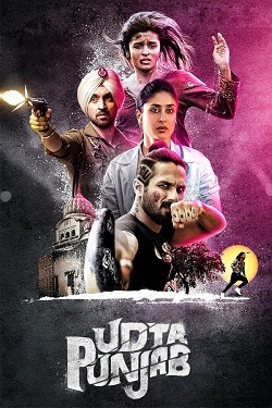 Udta Punjab (2016) Hindi Full Movie BluRay ESubs 1080p 720p 480p Download