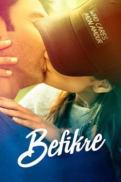 Befikre (2016) Hindi Full Movie BluRay ESubs 1080p 720p 480p Download