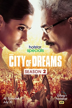 City of Dreams Season 2 (2021) Hindi Web Series Complete All Episodes WEBRip ESubs 1080p 720p 480p Download