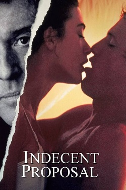 Indecent Proposal (1993) Full Movie Dual Audio [Hindi-English] BluRay ESubs 1080p 720p 480p Download