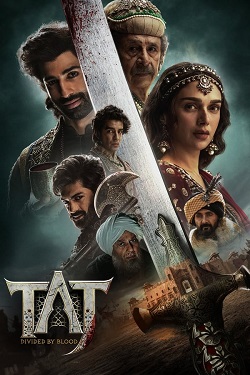 Taj - Divided by Blood Season 2 (2023) Hindi Web Series Complete All Episodes WEBRip ESubs 1080p 720p 480p Download
